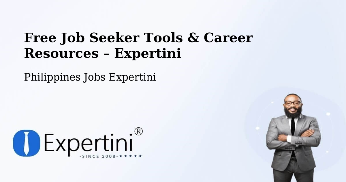 Free Job Seeker Tools & Career Resources – Cabanatuan City - Cabanatuan City, Philippines Jobs Expertini